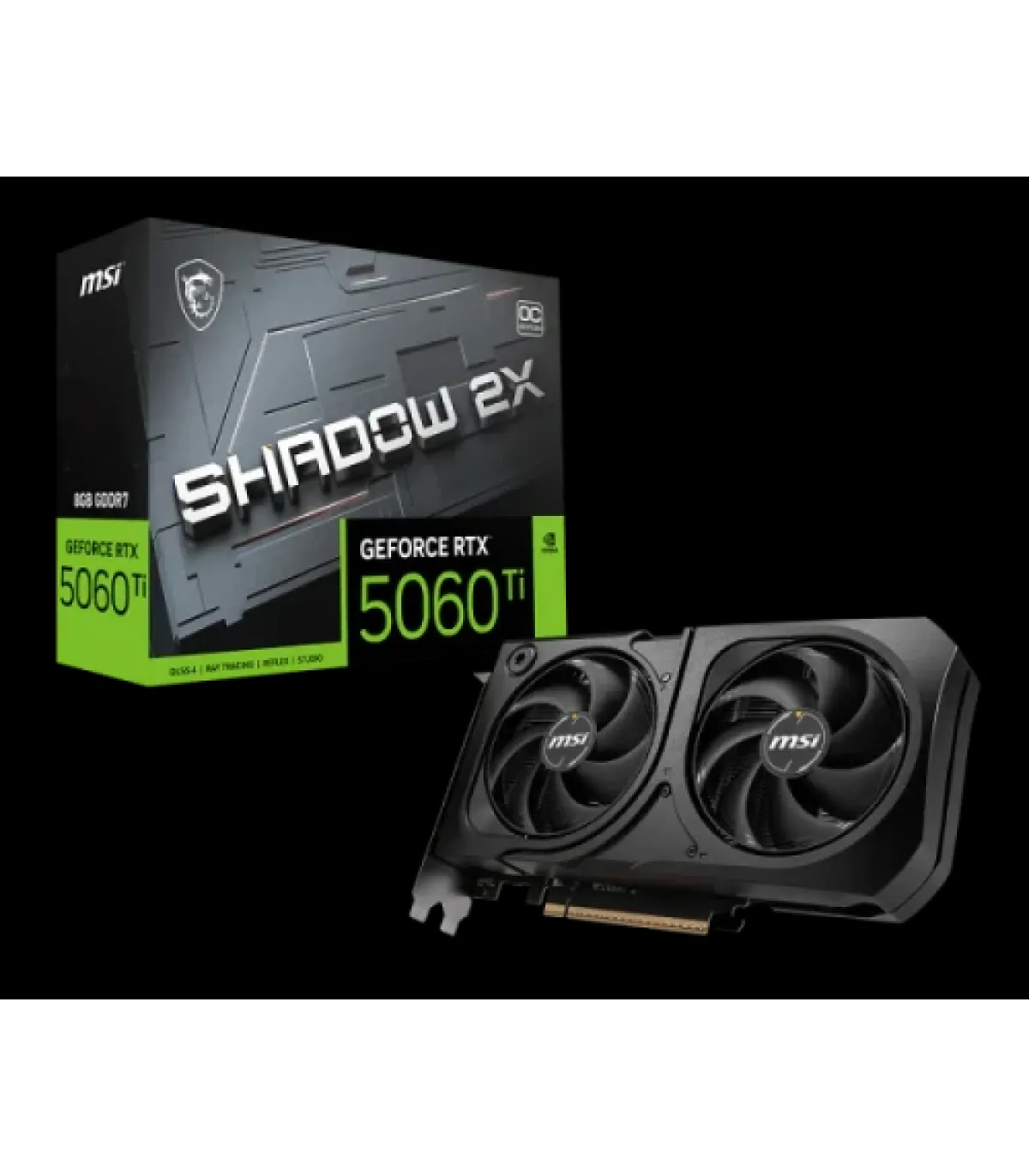 VGA MSI RTX 5060 TI 8G SHADOW 2X OC PLUS,NV,RTX5060TI,8GB,GDDR7,128BIT,1HDMI+3DP